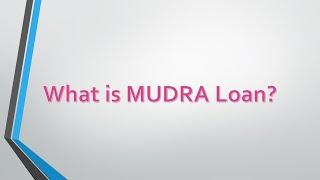 Pradhan Mantri MUDRA Yojana PMMY