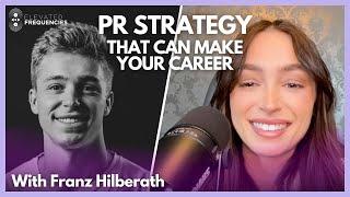 What to Know Before Hiring Music PR with Franz Hilberath | Elevated Frequencies #52