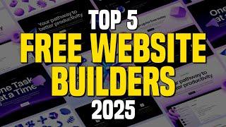 Top 5 Best Free Website Builders (NO CODING NEEDED!) 2025