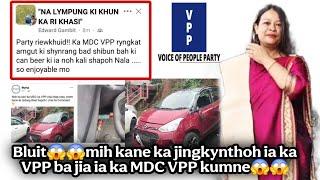 Bluitmih kane ka jingkynthoh ia ka VPP hadien ba jia kane ka jingjia ia ka MDC ka VPP na jaiaw..