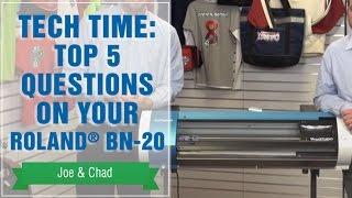 Tech Time: Top 5 Questions on Your Roland® BN-20