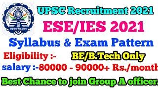 ESE/IES 2021 Exam Pattern & Syllabus || ies exam pattern || ESE exam pattern upsc ies exam syllabus