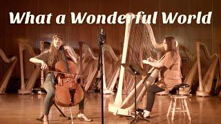 "What a Wonderful World" (Cover) - Dr. Jennifer Miller and Sarah Joy