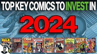 TOP COMIC BOOKS to INVEST in For 2024