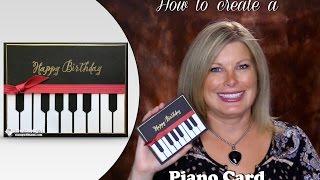 How to make a Piano Card featuring Stampin Up