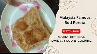 Malaysian Famous Food Roti Cannai/Roti Porota-2025