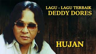 Deddy Dores - Hujan