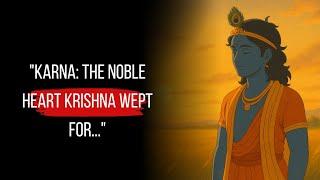 Karna – From Krishna's Eyes | Krishna's Wisdom | Voice of Dharma