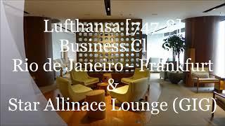 Lufthansa Business Class GIG-FRA Boeing 747-8 (LH501)