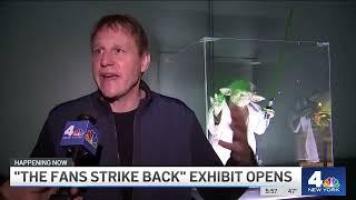 ‘The Fans Strike Back' Star Wars Exhibit Opens in NYC