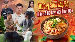 MÌ CAY SIÊU CẤP ĐỘ, THẢO ĐÁ BAY MỐI TÌNH ĐẦU | Hai Anh Em Phần 629 | Phim Hài Hước Gãy Media