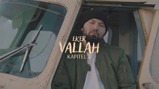 EKER ~ VALLAH | prod. by Airybeats [OFFICIAL VIDEO]