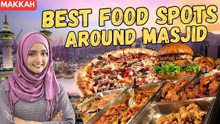 [MUST WATCH] AMAZING FOOD PLACES AROUND MASJID AL HARAM IN MAKKAH - MAKKAH FOOD GUIDE