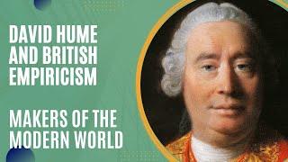 The Philosophy of David Hume (Makers of the Modern World)