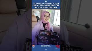 Mahasiswa Marissa Haque Sebut Sang Dosen Tiba-tiba Bicara soal Kematian