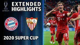 FC Bayern Munich vs Sevilla | 2020 Super Cup Extended Highlights | UCL on CBS