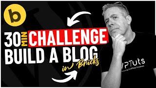 How Fast Can I Build A Custom WordPress Blog? - 30 Minute Challenge