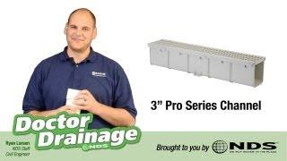 How to Improve your Drainage System: NDS 3" Pro Series Channel