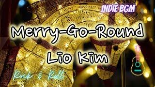 Merry-Go-Round - 김리오 [Lio Kim Music]