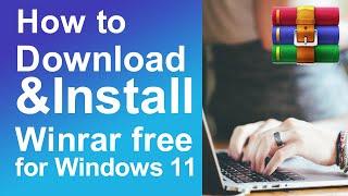 How to download & install WinRAR free for windows 11