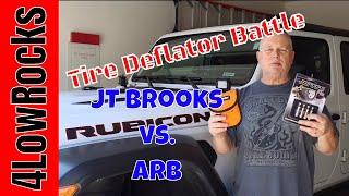 JT Brooks vs. ARB Tire Deflators | 4LowRocks