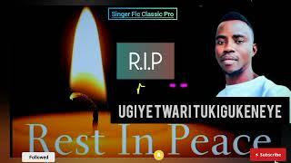 UGIYE TWARI TUKIGUKENEYE By Producer Magnifique