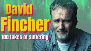 David Fincher: 100 Takes of Suffering