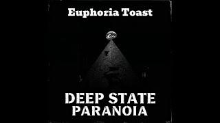 Euphoria Toast - Deep State Paranoia: Full Album (2025)  #electronicmusic  #dance  #dark #synthwave