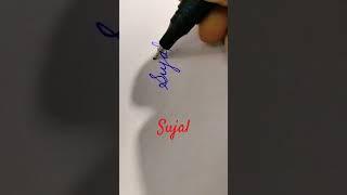 Writing Sujal in cursive #cursive #calligraphy #shorts