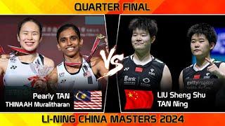 Pearly TAN /THINAAH Muralitharan vs LIU Sheng Shu /TAN Ning | China Masters 2024 Badminton