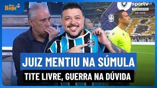 ️️ Árbitro errou no jogo e na súmula. Tite livre no mercado, Presidente Guerra falou de Renato.