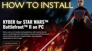 HOW TO INSTALL KYBER FOR STAR WARS BATTLEFRONT 2 PC