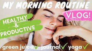 My Every Day Healthy Morning Routine | Yoga, Scripting, Green Smoothie | Summer Routine 2019