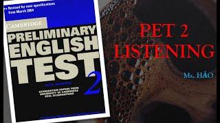 PET 2 | TEST 4 | LISTENING | CAMBRIDGE | ENGLISH WITH HAOHAO CHANNEL