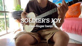 Soldier's Joy - Two Finger Banjo with Lesson and Tab