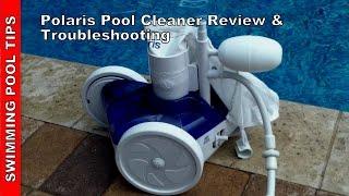 Polaris Pool Cleaner Review and  Troubleshooting