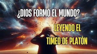 Platón | Dios creó el mundo | Filosofía