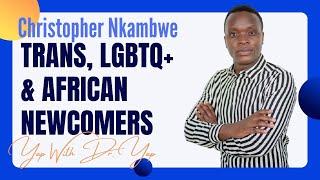 Yap with Dr Yap | Christopher Nkambwe on being Trans, LGBTQ+ in Uganda and African Newcomers