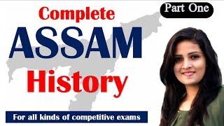 Complete Assam History / Part one