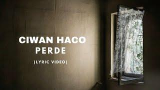 Ciwan Haco - Perde [Lyric Video]