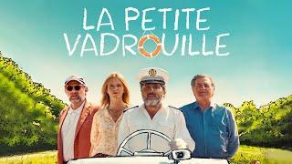 LA PETITE VADROUILLE (Bruno Podalydès ) Bande-annonce officielle