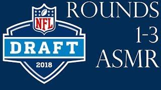 ASMR Sports: 2018 NFL Draft Results - Rounds 1-3  (Whispered Football for Relaxation)