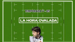 La Hora Ovalada - 8/9/2024