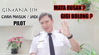 Syarat & Test Masuk Sekolah Penerbangan / Pilot