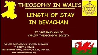 Length of Stay in Devachan by Dave Marsland