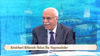 Emirleri Bilerek İhlas İle Yapmalıdır( OSMAN ÜNLÜ HOCA )