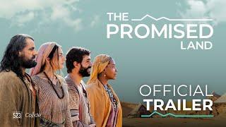 OFFICIAL TRAILER: The Promised Land Series