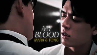 My Golden Blood | Mark & Tong | My Blood | JossGawin | BL