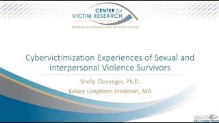 Cybervictimization Experiences of Sexual and Interpersonal Violence Survivors