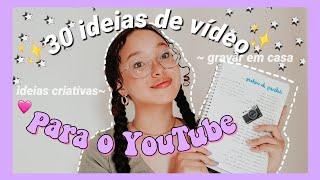 • 30 ideias de vídeos PARA YOUTUBERS -  canal aesthetic ⌨•